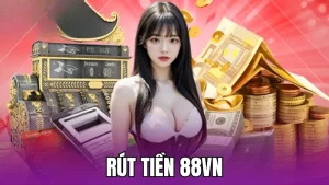 Rút Tiền 88vn