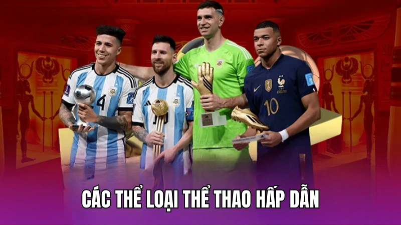 Các thể loại thể thao hấp dẫn